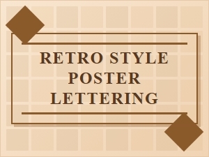 Retro Lettering for Poster Design