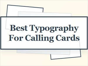 Fonts for Professional Calling Cards